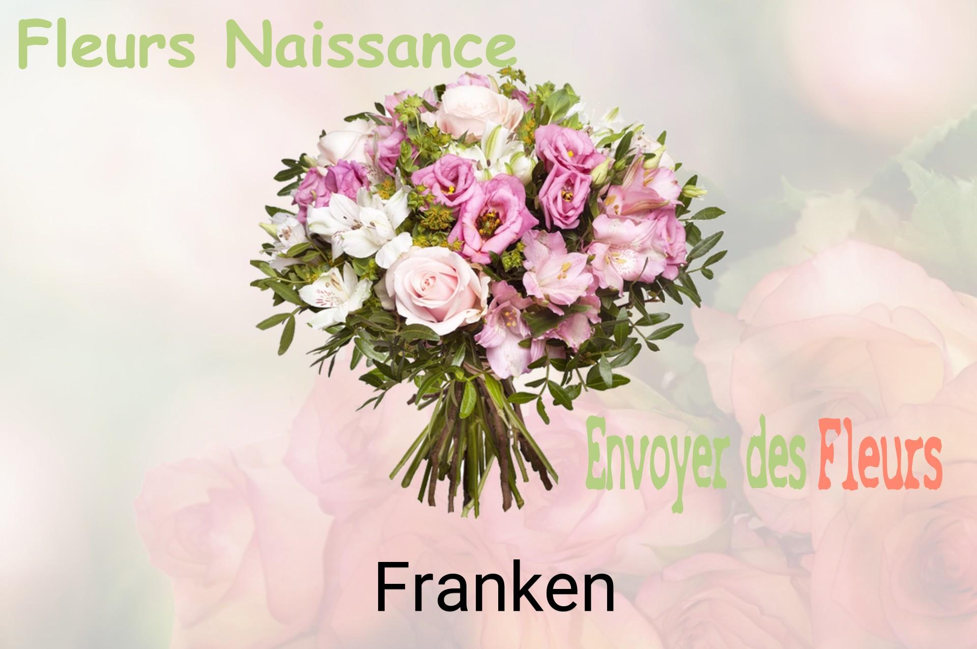 Bouquet de fleurs de naissance livré à Franken
